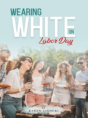 cover image of Wearing White on Labor Day